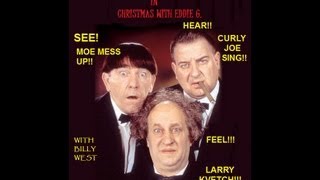 The Lost 3 Stooges Christmas Part 1  The Three Stooges Lost Xmas tapes Part 1
