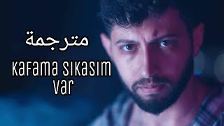 اغنية تركية حزينة- بوراك بولوت - مترجمة للعربية Burak Bulut - Kafama Sıkasım Var