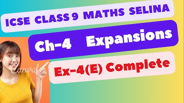 ICSE Ch-4 Expansions Ex-4(E) Complete From Selina Concise For ICSE Class 9 Math @jindalmathspoint