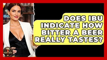 Does IBU Indicate How Bitter a Beer Really Tastes? | The Pint Guy