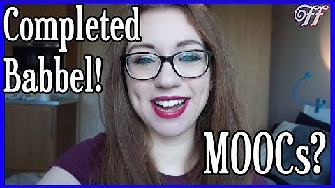 I completed Babbel! French MOOCs? - Fortnightly French Ep. 3