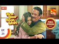 Tera Yaar Hoon Main - Ep 25 - Full Episode - 2nd October 2020