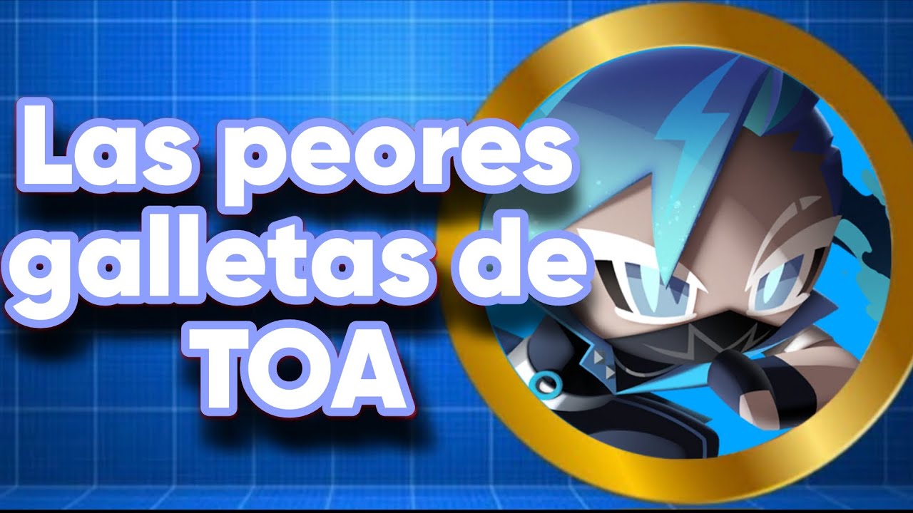 Top 10 de las peores galletas de TOA|Cookie run tower of adventure