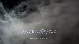 Kalbi̇n Utansin... (Ck.) Düet 2 Sadece Di̇nleyi̇n...