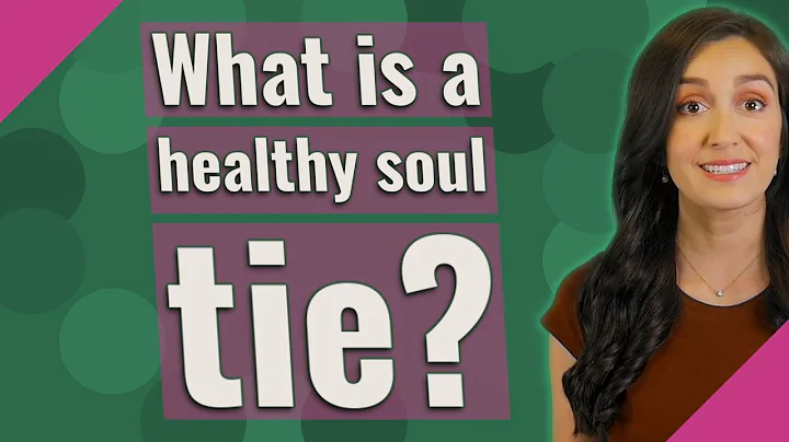 Can a soul tie be healthy? (2023)