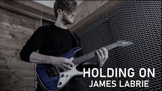 James LaBrie - Holding On (guitar solo cover)