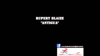 Rupert Blaize - Antigua chords