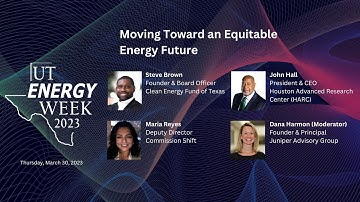 UT Energy Week 2023: Moving Toward an Equitable Energy Future
