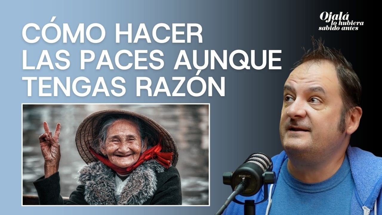 Cómo hacer las paces (con los demás y contigo mismo)