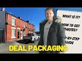 How I Make Money - Step By Step guide to Deal Packaging