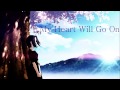 [アイマス/カバー]My Heart Will Go On 三浦あずさ(cv.たかはし智秋)