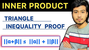 Triangle Inequality proof | Inner Product Space @ClarifiedLearning