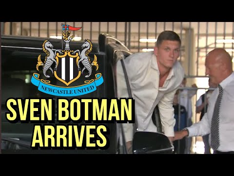 SVEN BOTMAN ARRIVES AT ST JAMES PARK AHEAD OF OFFICIAL NEWCASTLE UNITED UNVEILING!