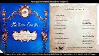 Various Artists - Handan Kara - Kederden Mi Neden Bilmem (Original LP Song Analog Remaster 1968) 4K