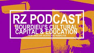 Podcast: Hidden Cultural Capital in Landscape Architecture Education