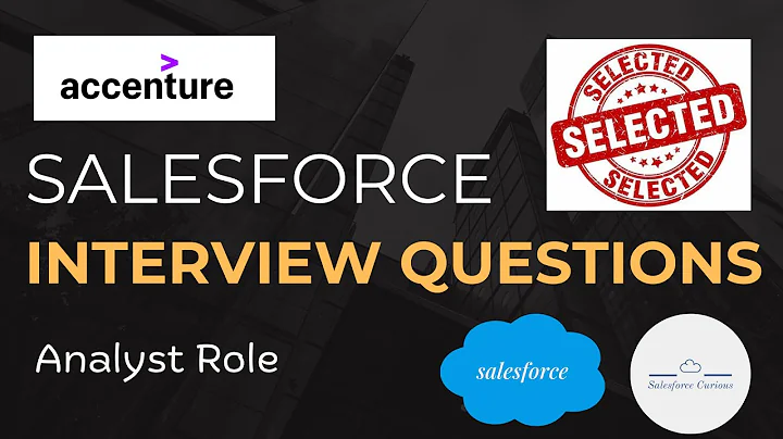 My Salesforce Interview Experience at Accenture | Tips, Questions, & Preparation Guide