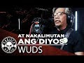 At Nakalimutan Ang Diyos  by Wuds | Rakista Live EP77