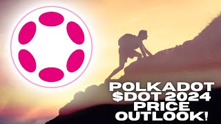 Polkadot DOT 2024 Price Prediction.... It May Shock You!!