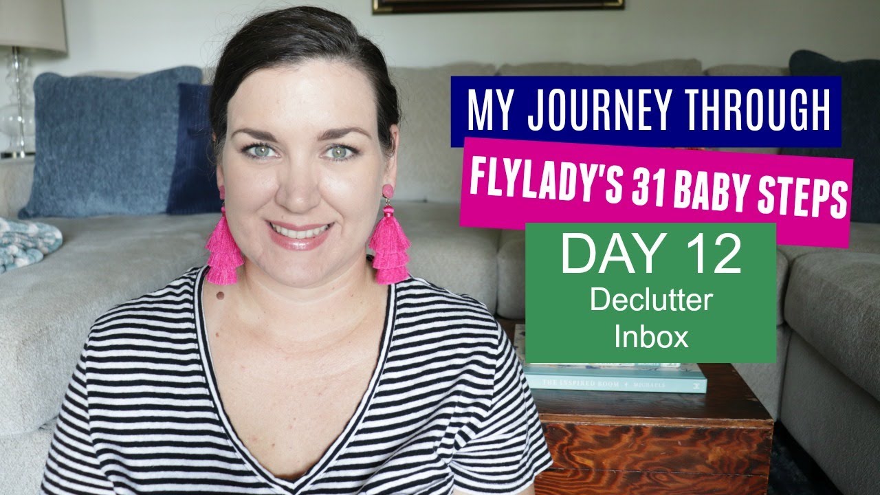 Flylady Baby Steps | Declutter Inbox | Flylady Day 12 - YouTube