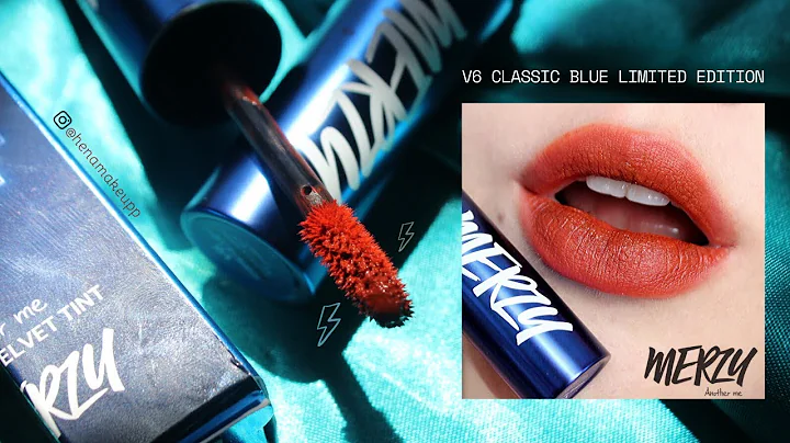 Swatch cận cảnh Merzy Velvet Tint V6 Classic Blue BeYourSelf Limited Edition 💙 Hena Makeup