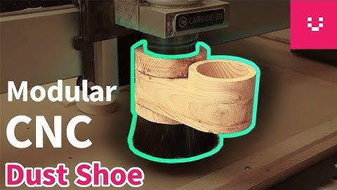 Modular CNC Dust Shoe Prototype V1