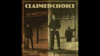 CLAIMED CHOICE - We Won't Give In [FRANCE - 2022]