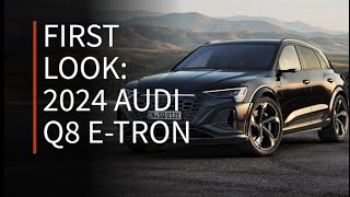 2024 Audi Q8 e-tron | First Look | Driving.ca