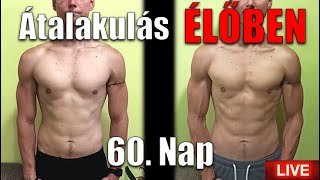 7 hetes fogyás átalakulás