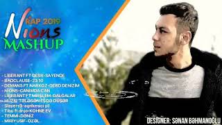 NİONS-MASHUP RAP 2019 (YENİ) Resimi