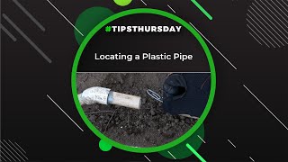 Locating a Plastic Pipe