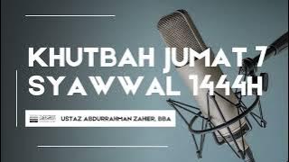 Khutbah Jumat Pasca Ramadhan - Ust. Abdurrahman Zahier, BBA