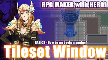 The Tileset Window - RPG Maker with Hero