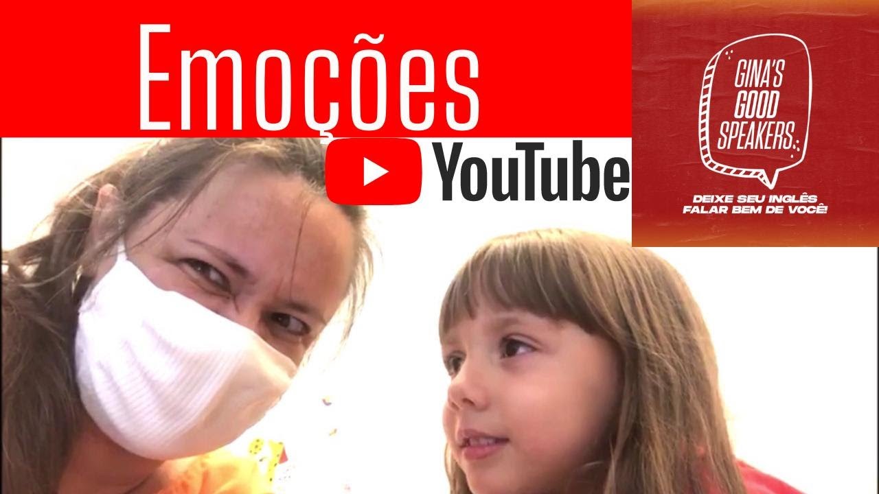 EMOÇÕES EM INGLÊS COM ANA CLARA! - YouTube