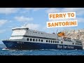 Ferry from Athens to Santorini travel vlog