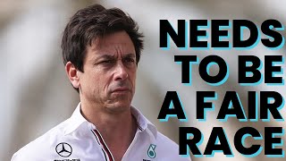 Needs to be a Fair Race - TOTO WOLFF