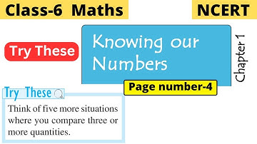 Class 6 Maths Chapter 1 knowing our Numbers | Try these page number 4 solution | NCERT Explanation