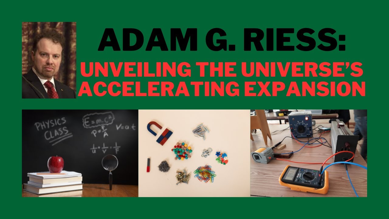 Adam G. Riess: Unveiling the Universe’s Accelerating Expansion - YouTube