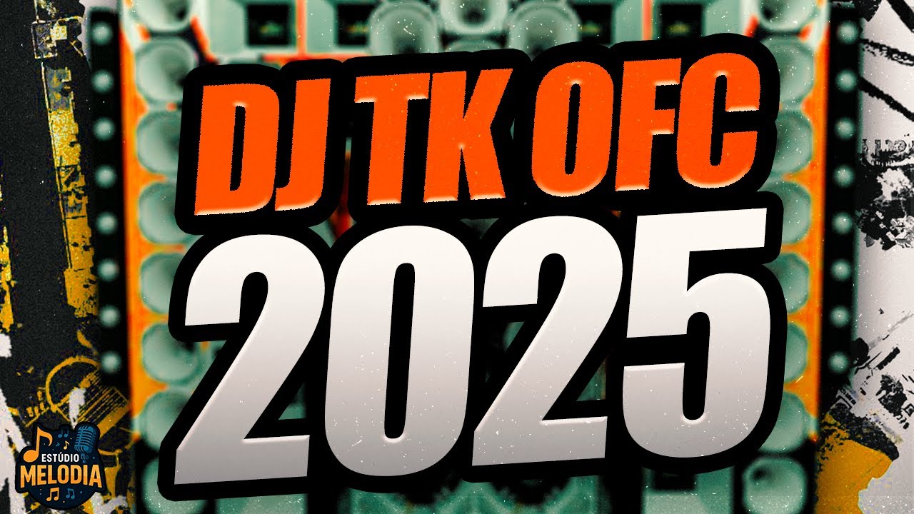 DJ TK OFICIAL 2025 - MÚSICAS ATUALIZADAS - DJ TK OFICIAL CD NOVO ATUALIZADO JULHO 2025 - MÉDIO GRAVE