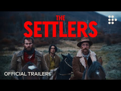 THE SETTLERS | Official Trailer | Coming Soon