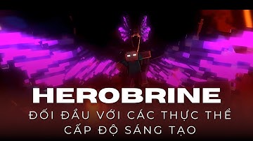 Herobrine đối đầu với các thực thể cấp độ sáng tạo #minecraft #minecraftsinhton  #minecrafthumor