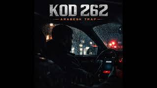 Kod 262 - Sistem Çalışır Arabesk Trap 
