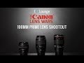 Best Canon 100mm Primes Lenses? - The SLR Lounge Canon Lens Wars Episode 13