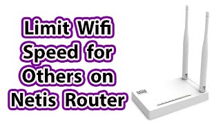 How to Limit Speed for Others on Netis Router | Bandwidth Control | Netis Router Tutorial screenshot 5
