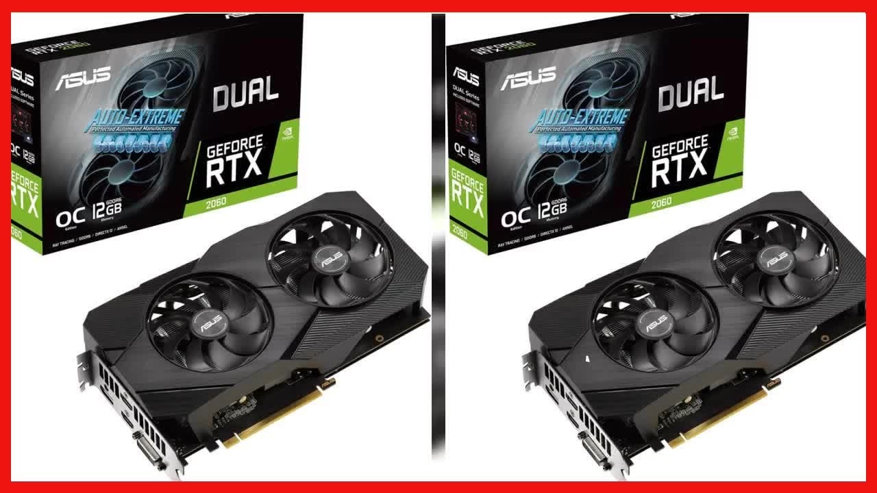 Dual Oc Asus Phoenix Rtx 2060 Review Asus Is Riding A New Wave Of