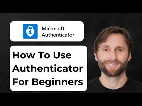 How to Use Microsoft Authenticator App for Beginners [2026 Guide]