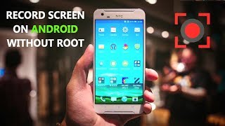 How To Screen Record Your Android For Free 2019 (No Rooting) screenshot 3