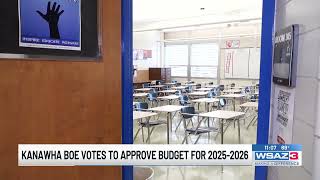 Kanawha County BOE approves 2025-2026 FY budget