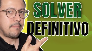 Solver en Excel: ¡La explicación definitiva y más clara que encontrarás!