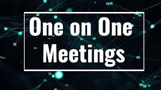 1on1 Meetings Training Video Guide