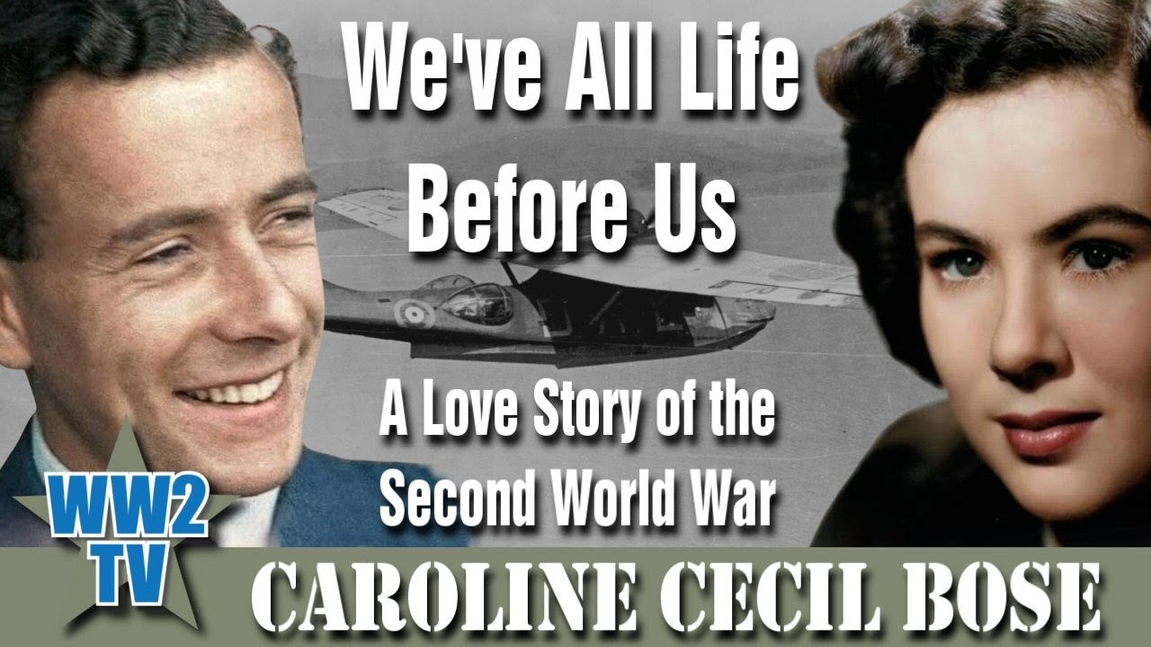 We've All Life Before Us: A Love Story of the Second World War